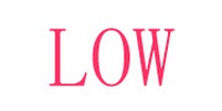 LOW