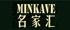 名家汇Minkave